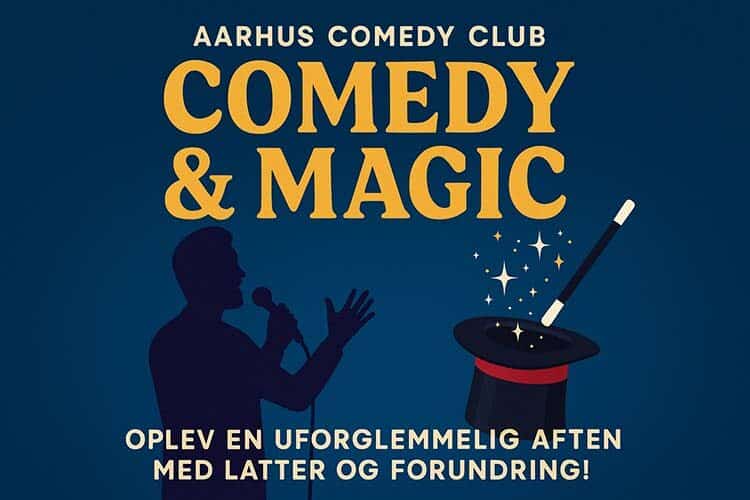 Aarhus Comedy Club - Comedy & Magic