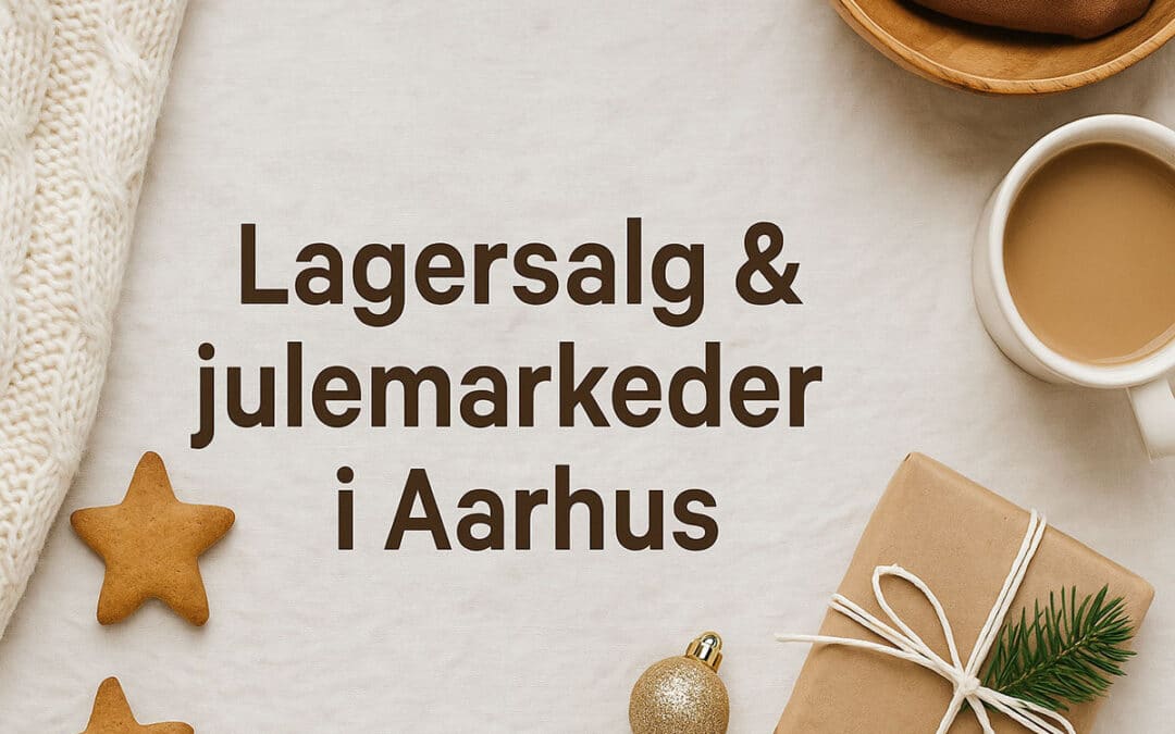Lagersalg og loppemarkeder i Aarhus » Aarhus Inside Lagersalg og loppemarkeder i Aarhus